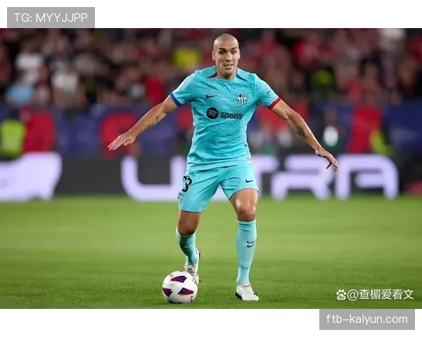 巴萨后卫阿劳霍恢复有球训练，有望在国际比赛日后复出